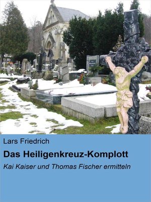 cover image of Das Heiligenkreuz-Komplott